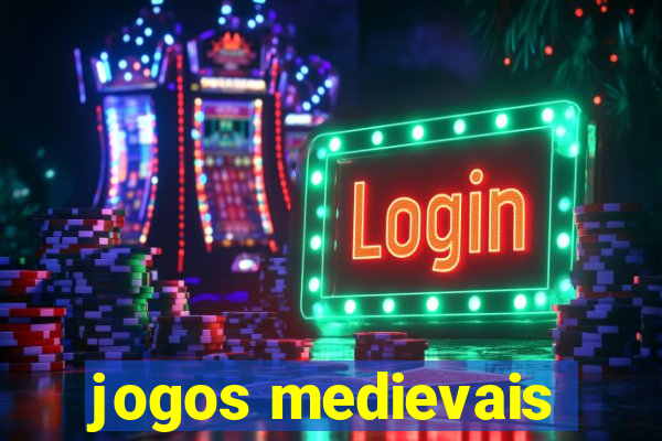 jogos medievais